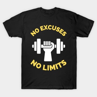 No Excuses No Limits T-Shirt